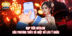 Nạp tiền Hitclub